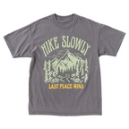 Hike Slowly Tee